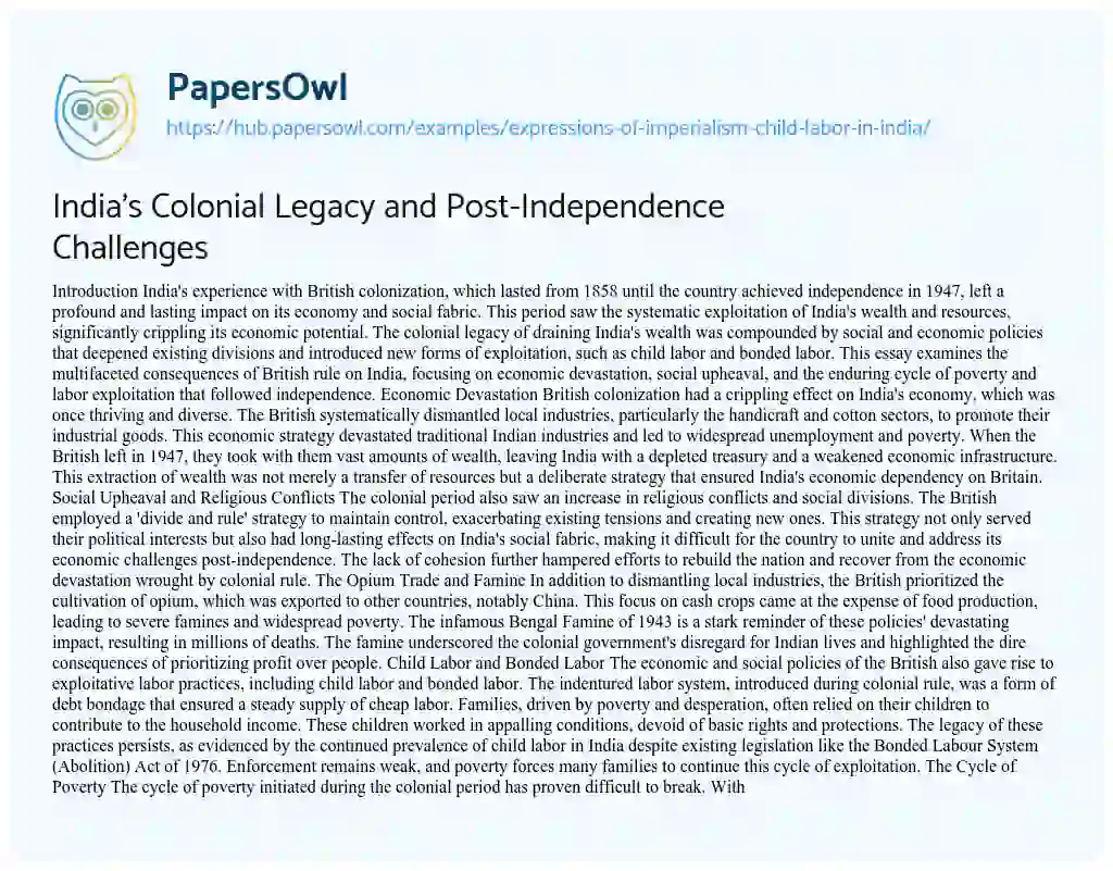 Essay on India’s Colonial Legacy and Post-Independence Challenges