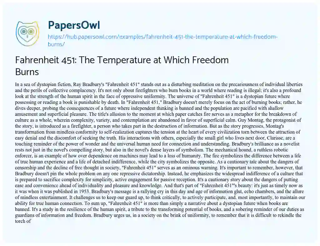 Essay on Fahrenheit 451: The Temperature at Which Freedom Burns
