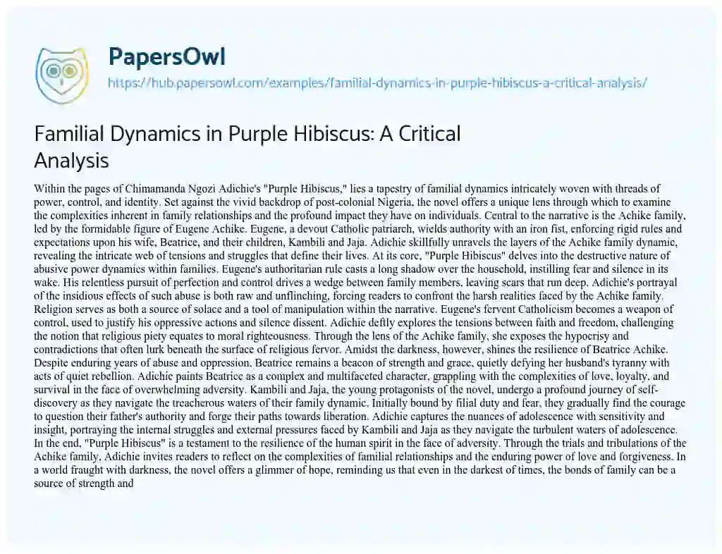 Essay on Familial Dynamics in Purple Hibiscus: A Critical Analysis