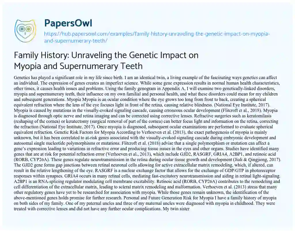 Essay on Family History: Unraveling the Genetic Impact on Myopia and Supernumerary Teeth