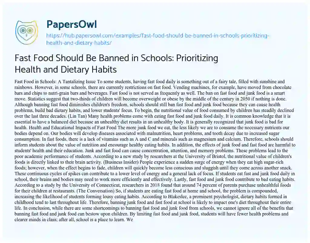 Essay on Fast Food Should Be Banned in Schools: Prioritizing Health and Dietary Habits