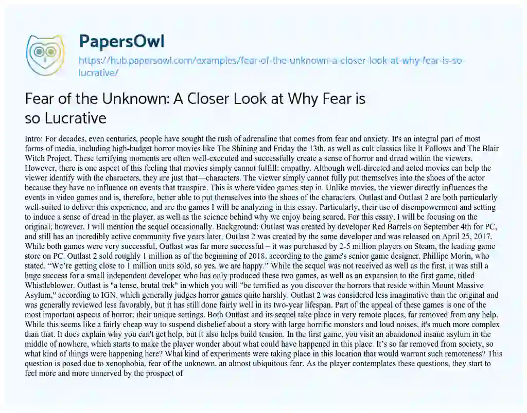 Essay on Fear of the Unknown: A Closer Look at Why Fear is so Lucrative