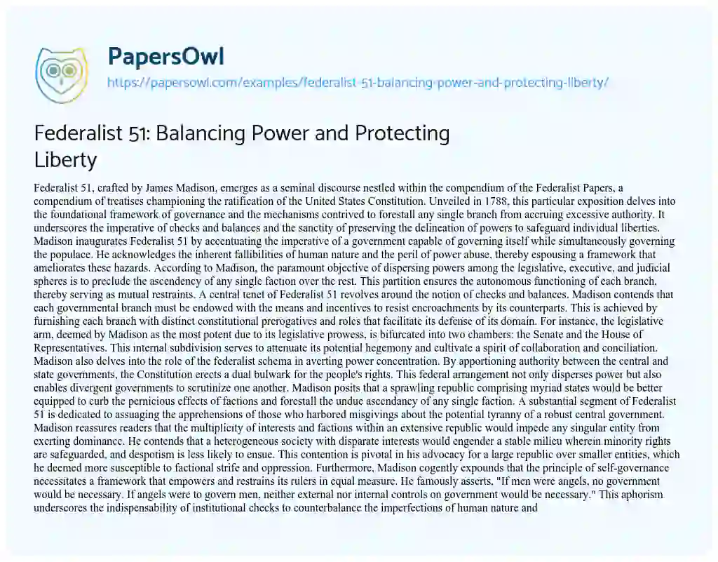 Essay on Federalist 51: Balancing Power and Protecting Liberty