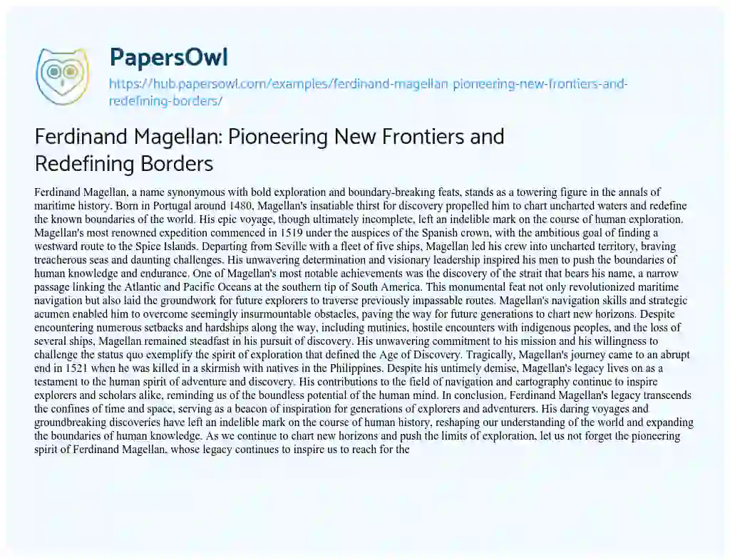Essay on Ferdinand Magellan: Pioneering New Frontiers and Redefining Borders