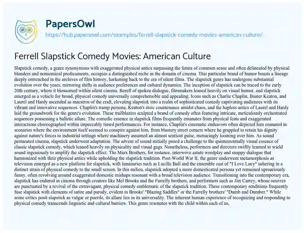 Essay on Ferrell Slapstick Comedy Movies: American Culture