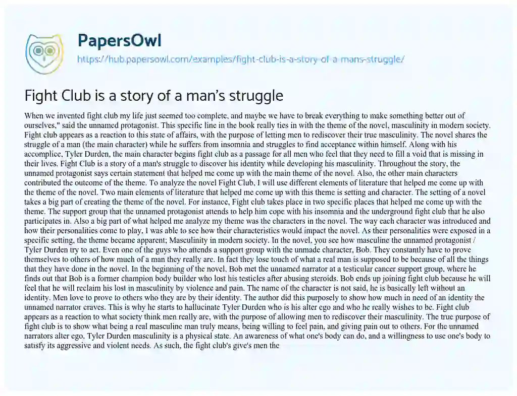 Essay on Fight Club is a story of a man’s struggle