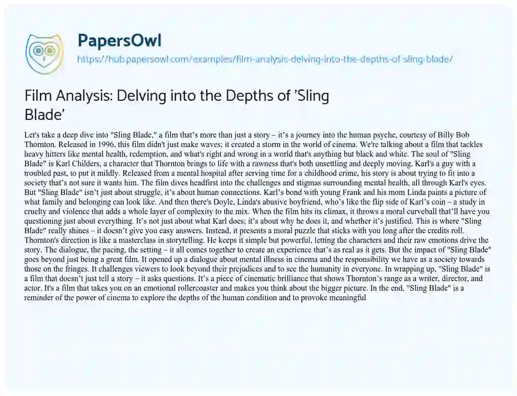 Essay on Film Analysis: Delving into the Depths of ‘Sling Blade’
