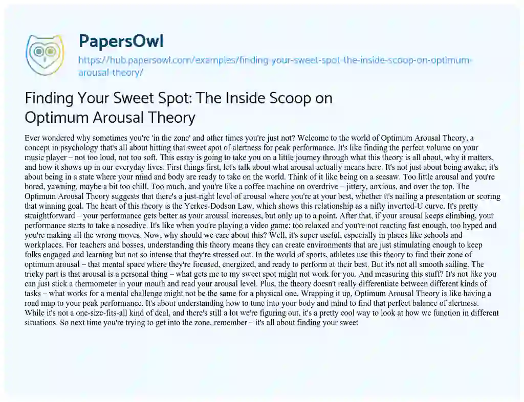 Essay on Finding Your Sweet Spot: The Inside Scoop on Optimum Arousal Theory