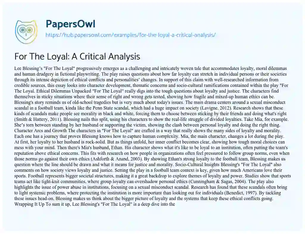 Essay on For The Loyal: A Critical Analysis
