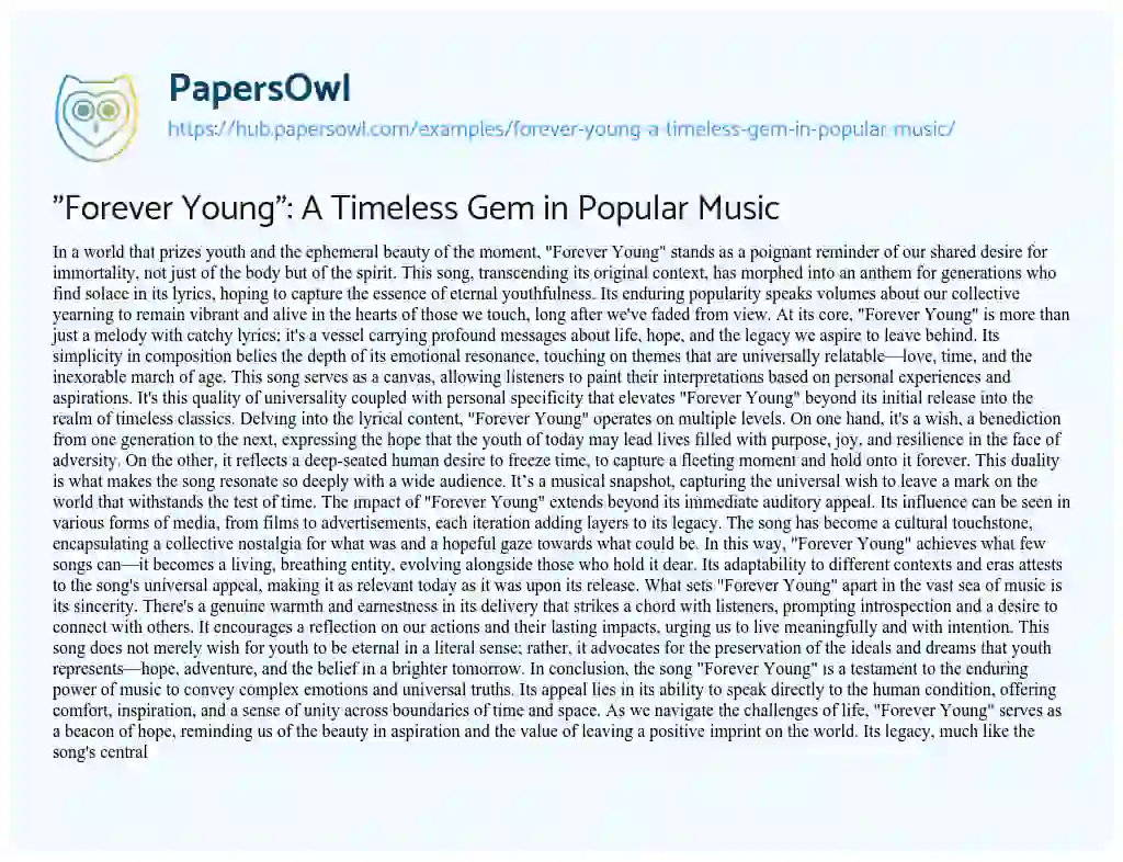 Essay on “Forever Young”: A Timeless Gem in Popular Music