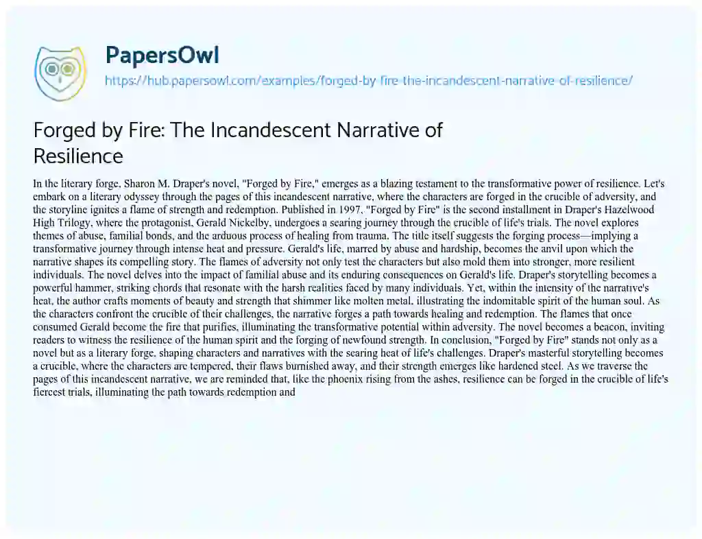 Essay on Forged by Fire: The Incandescent Narrative of Resilience
