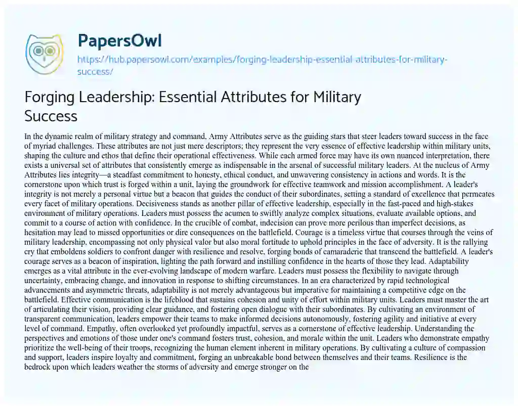 Essay on Forging Leadership: Essential Attributes for Military Success