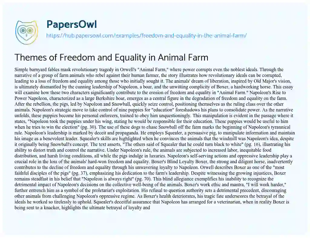 Essay on Themes of Freedom and Equality in Animal Farm