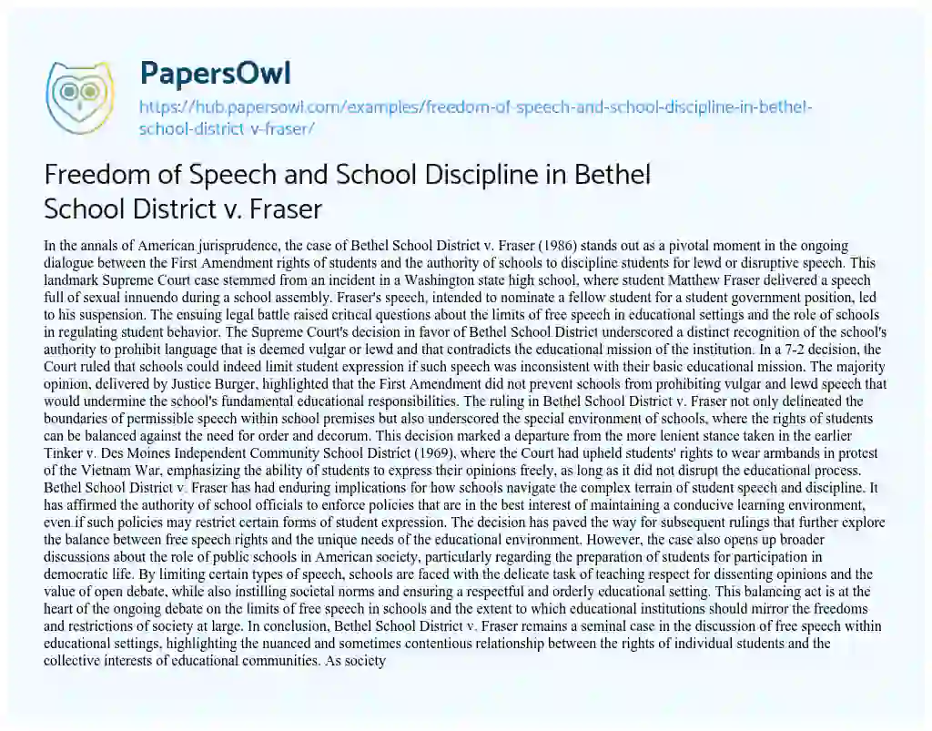 Essay on Freedom of Speech and School Discipline in Bethel School District v. Fraser