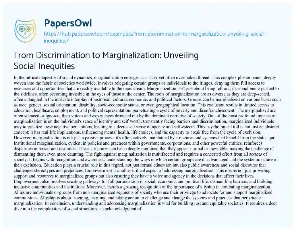 Essay on From Discrimination to Marginalization: Unveiling Social Inequities