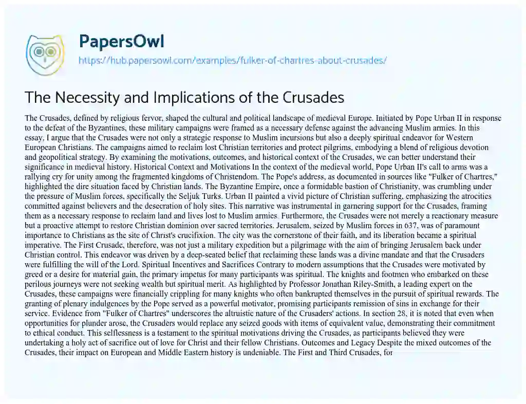 Essay on The Necessity and Implications of the Crusades
