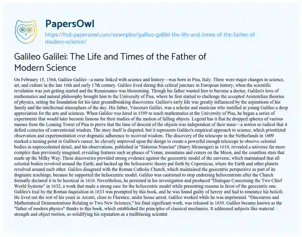 Essay on Galileo Galilei: The Life and Times of the Father of Modern Science