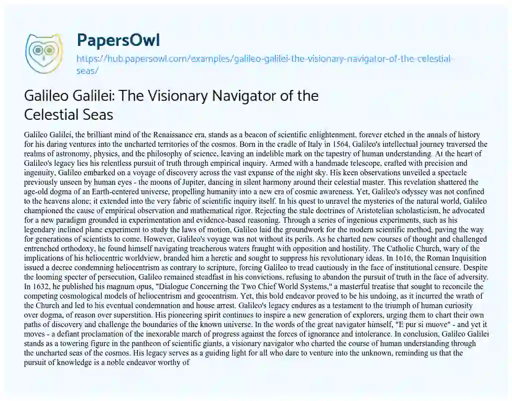 Essay on Galileo Galilei: The Visionary Navigator of the Celestial Seas