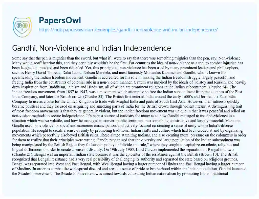 Essay on Gandhi, Non-Violence and Indian Independence