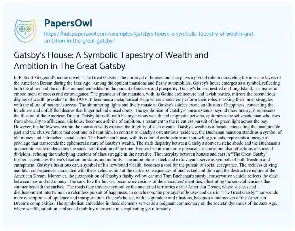 Essay on Gatsby’s House: A Symbolic Tapestry of Wealth and Ambition in The Great Gatsby