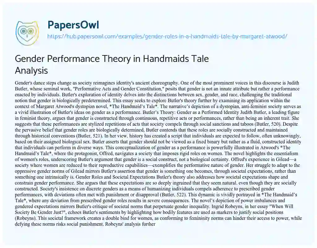 Essay on Gender Performance Theory in Handmaids Tale Analysis