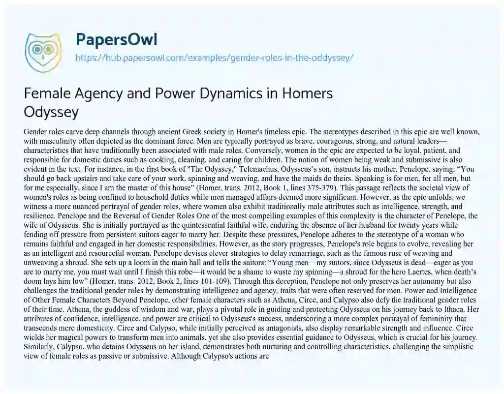 Essay on Female Agency and Power Dynamics in Homers Odyssey