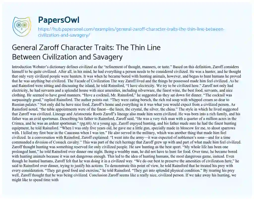 Essay on General Zaroff Character Traits: The Thin Line Between Civilization and Savagery