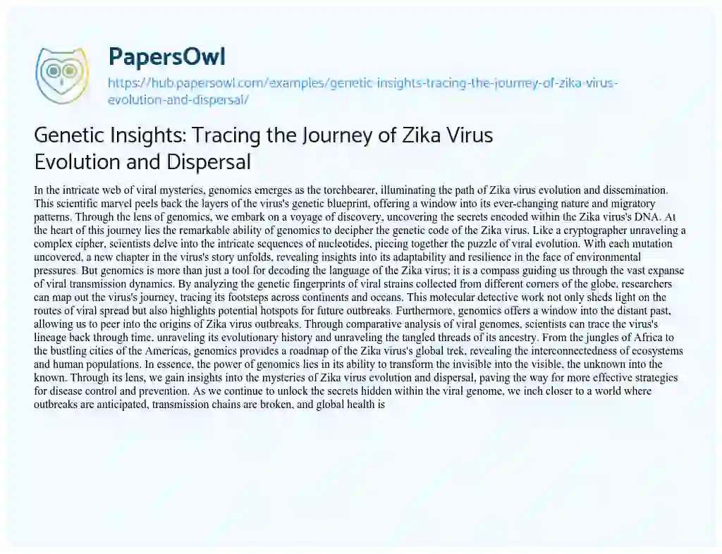 Essay on Genetic Insights: Tracing the Journey of Zika Virus Evolution and Dispersal