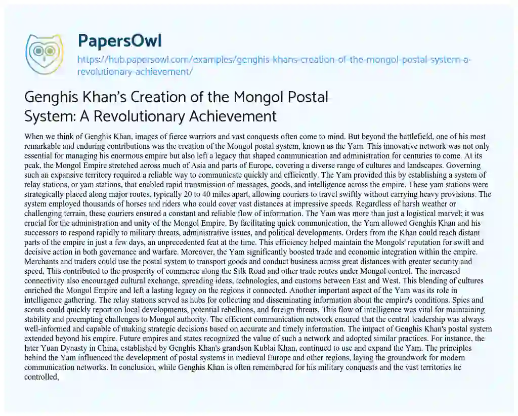 Essay on Genghis Khan’s Creation of the Mongol Postal System: A Revolutionary Achievement