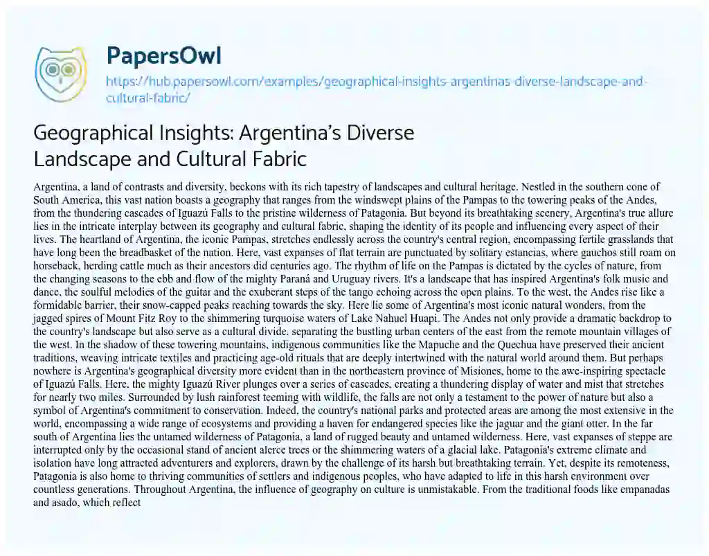 Essay on Geographical Insights: Argentina’s Diverse Landscape and Cultural Fabric