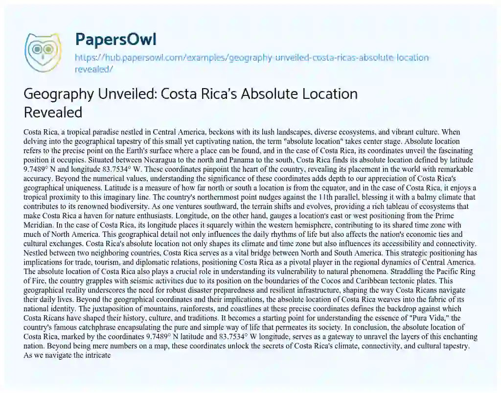 Essay on Geography Unveiled: Costa Rica’s Absolute Location Revealed