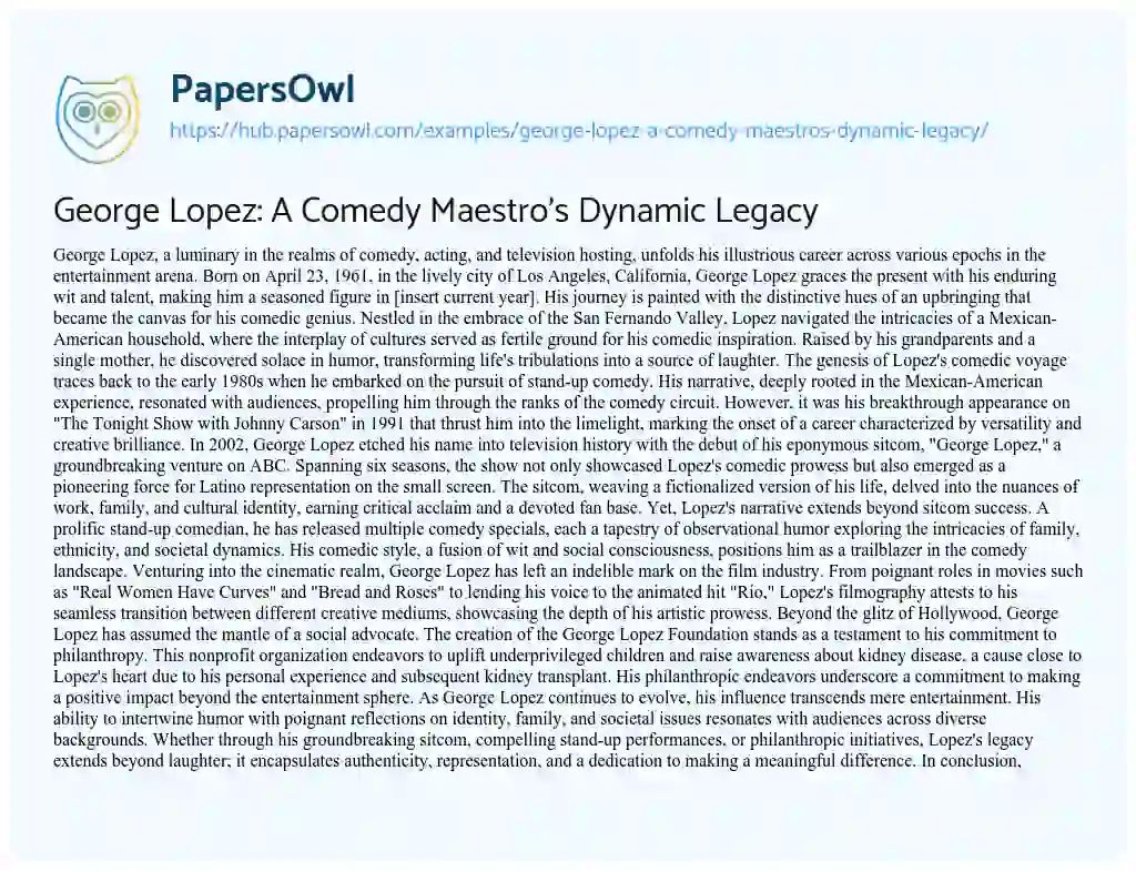 Essay on George Lopez: A Comedy Maestro’s Dynamic Legacy