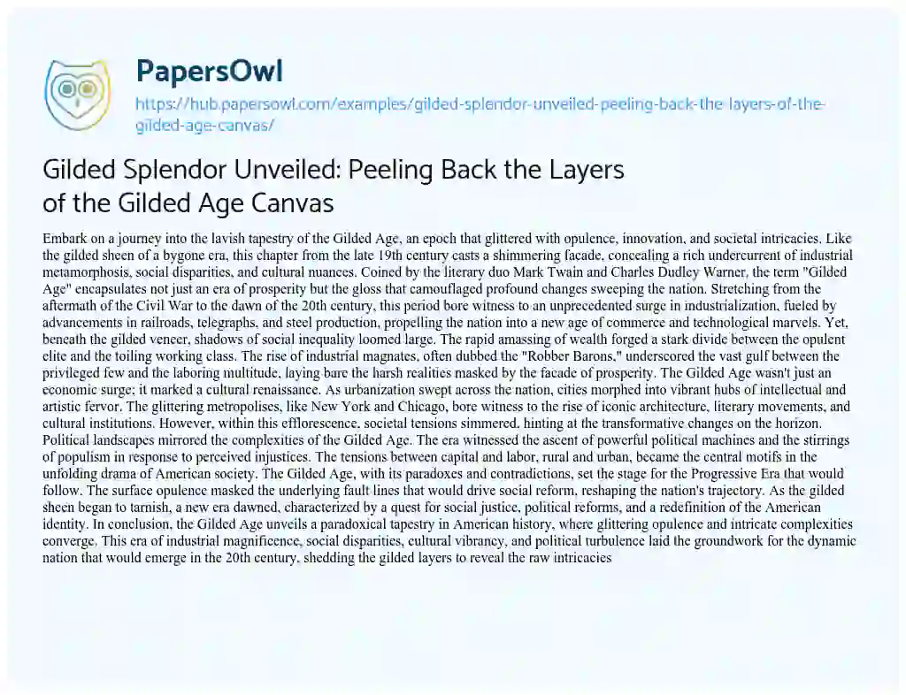 Essay on Gilded Splendor Unveiled: Peeling Back the Layers of the Gilded Age Canvas