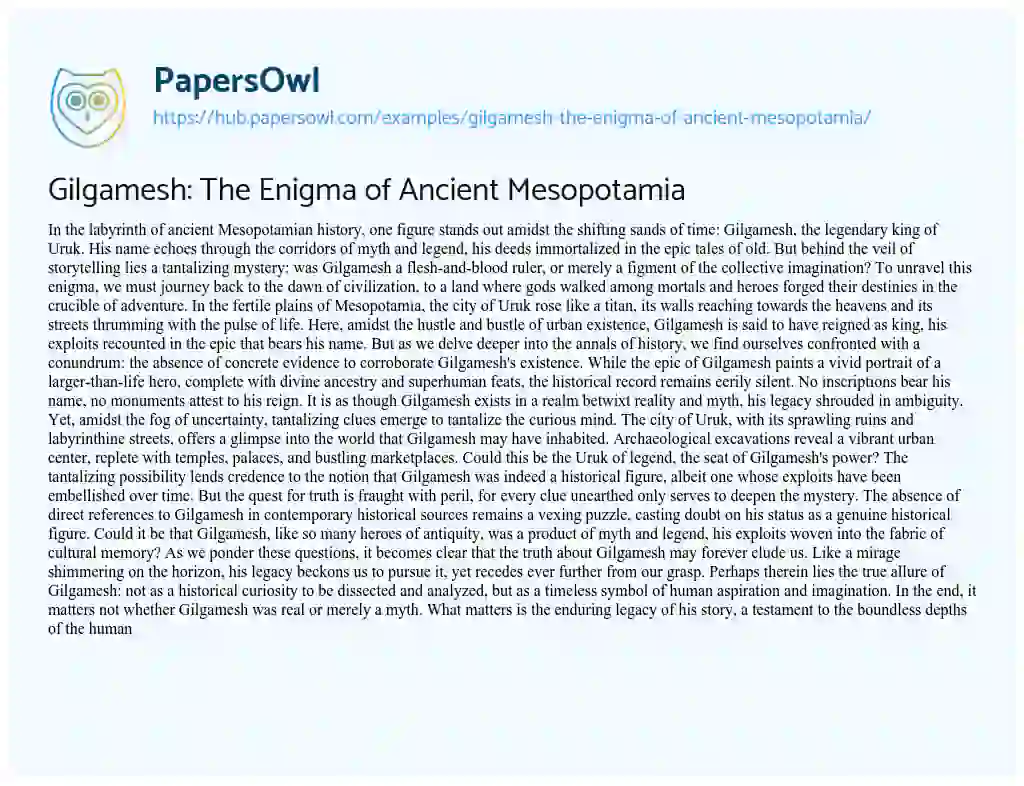 Essay on Gilgamesh: The Enigma of Ancient Mesopotamia