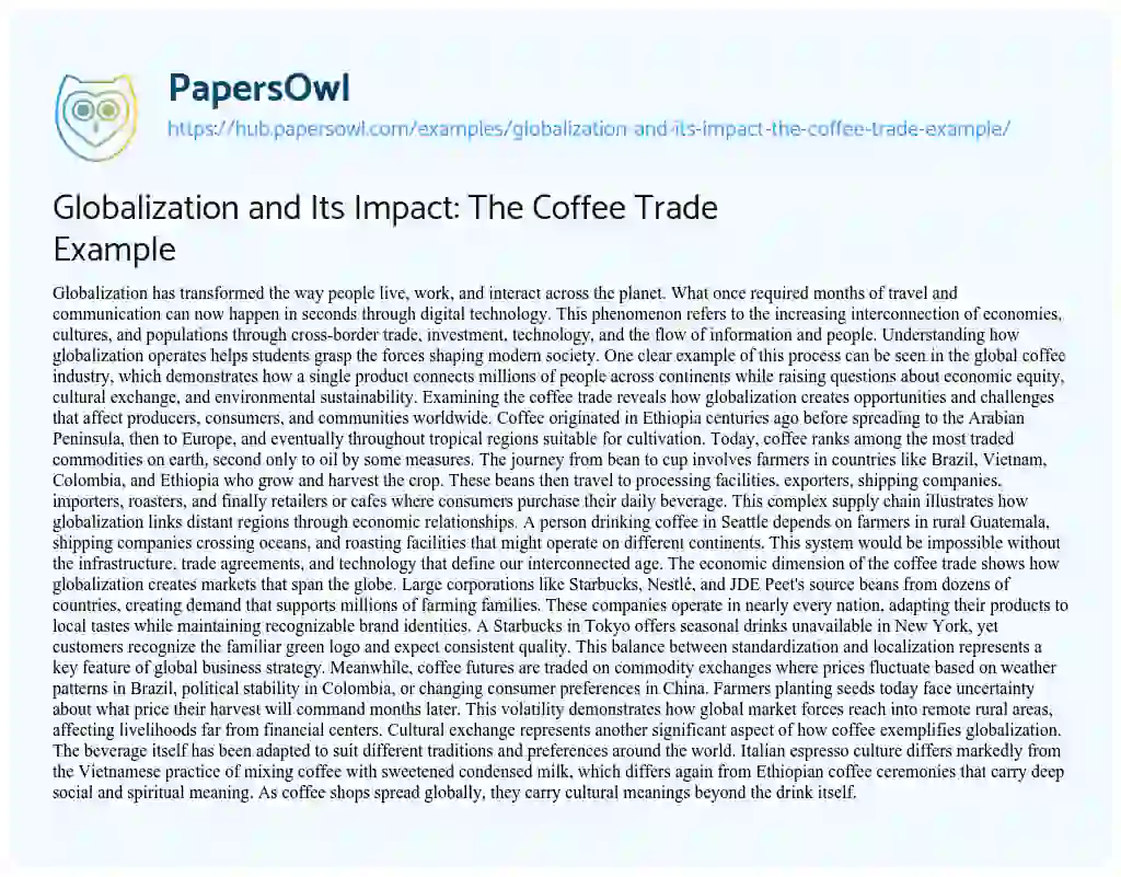 Essay on Globalization and Its Impact: The Coffee Trade Example