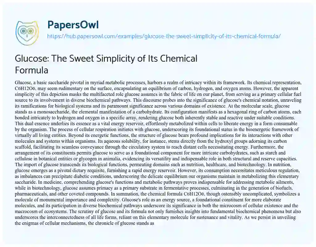 Essay on Glucose: The Sweet Simplicity of Its Chemical Formula