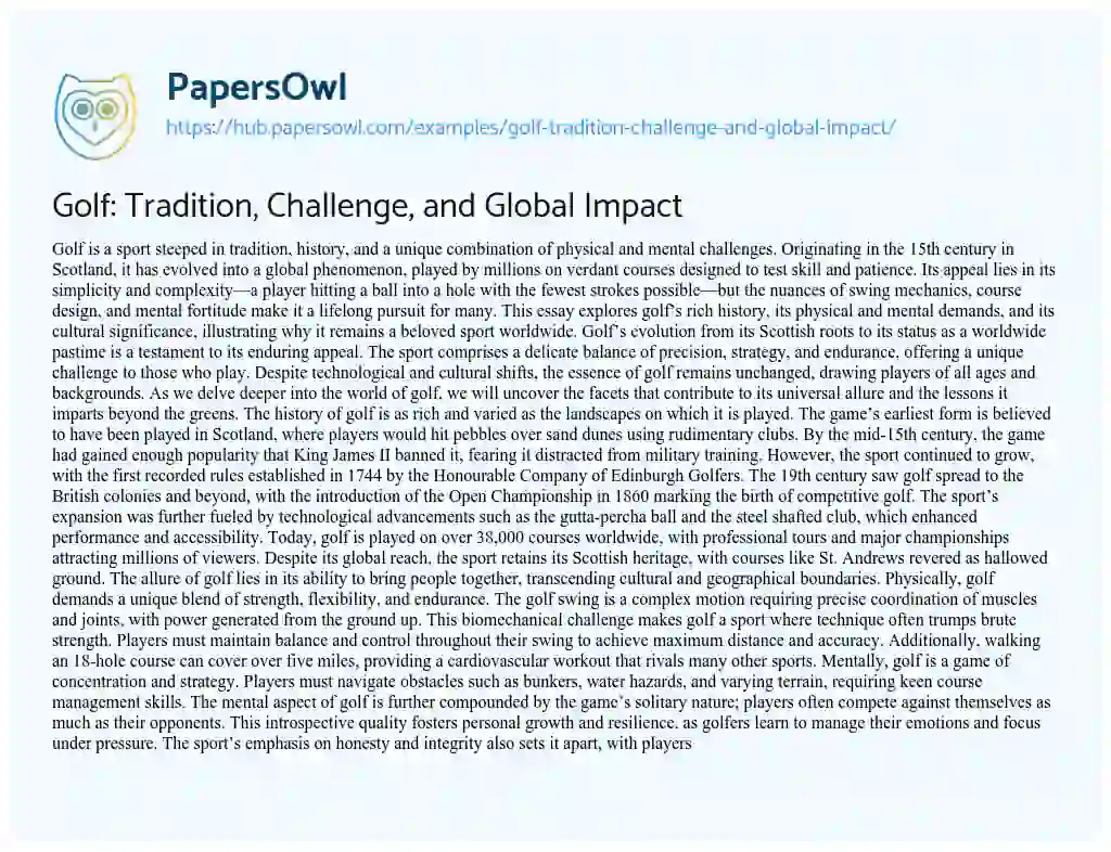 Essay on Golf: Tradition, Challenge, and Global Impact