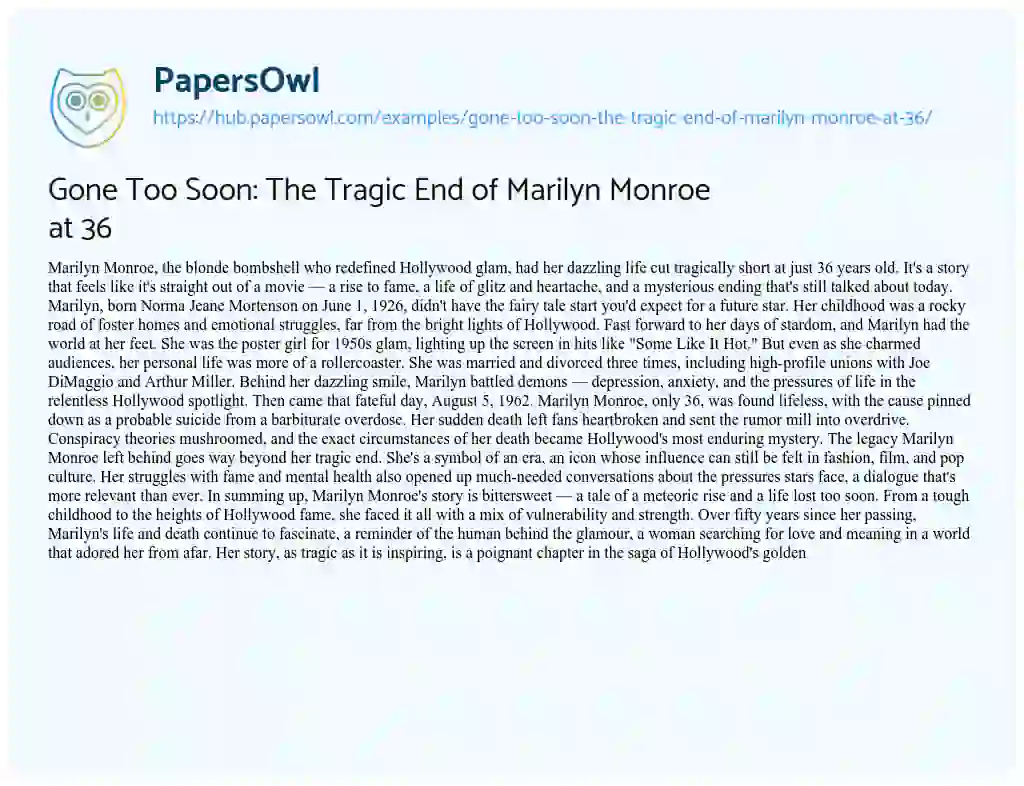 Essay on Gone Too Soon: The Tragic End of Marilyn Monroe at 36