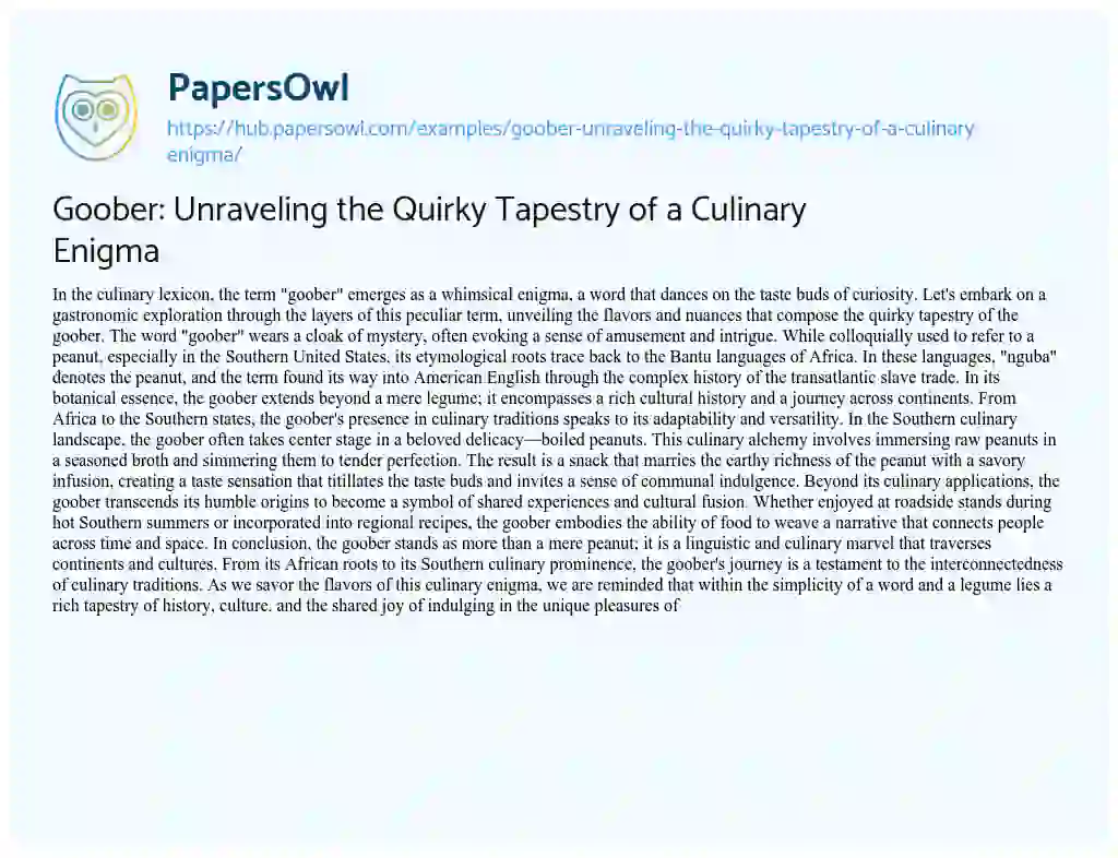 Essay on Goober: Unraveling the Quirky Tapestry of a Culinary Enigma