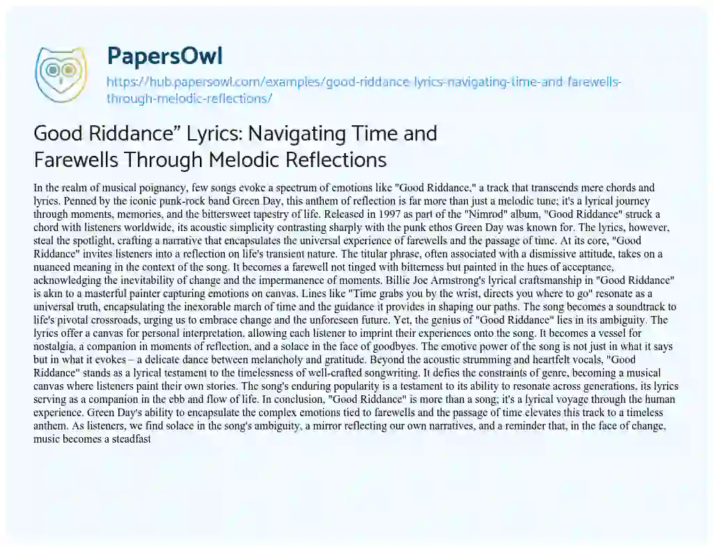 Essay on Good Riddance” Lyrics: Navigating Time and Farewells Through Melodic Reflections