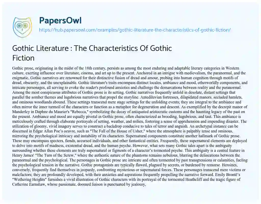 Essay on Gothic Literature : The Characteristics Of Gothic Fiction