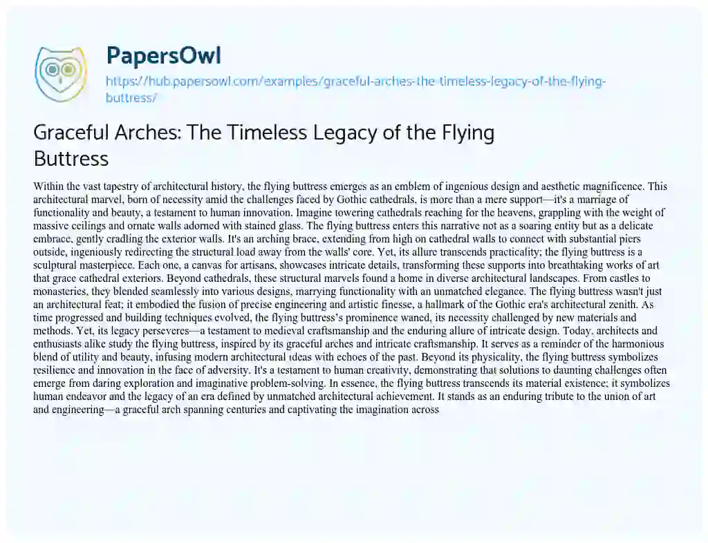 Essay on Graceful Arches: The Timeless Legacy of the Flying Buttress