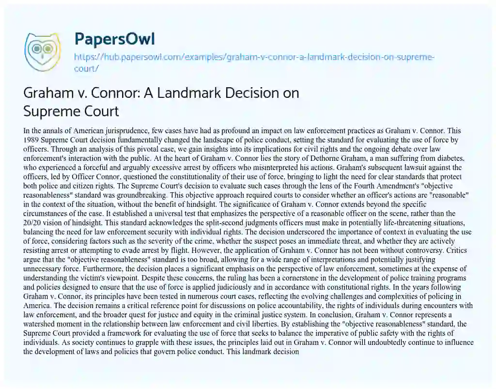 Essay on Graham v. Connor: A Landmark Decision on Supreme Court