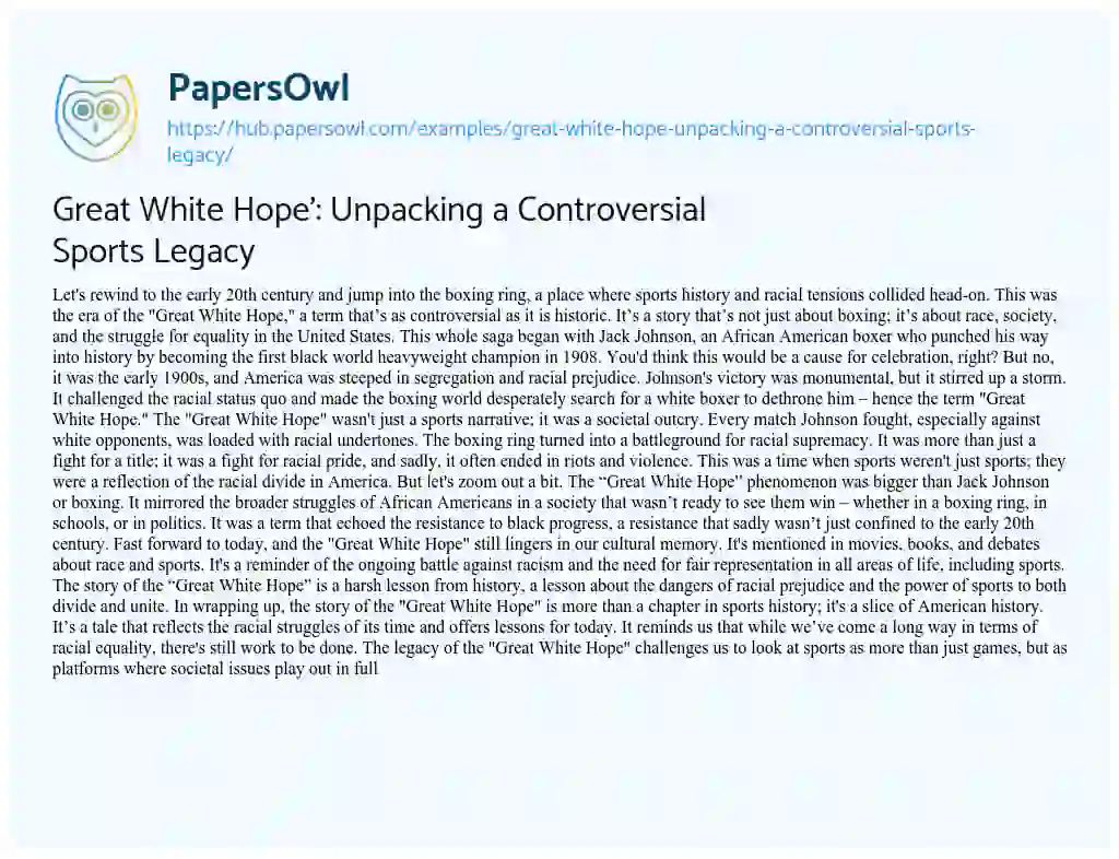 Essay on Great White Hope’: Unpacking a Controversial Sports Legacy