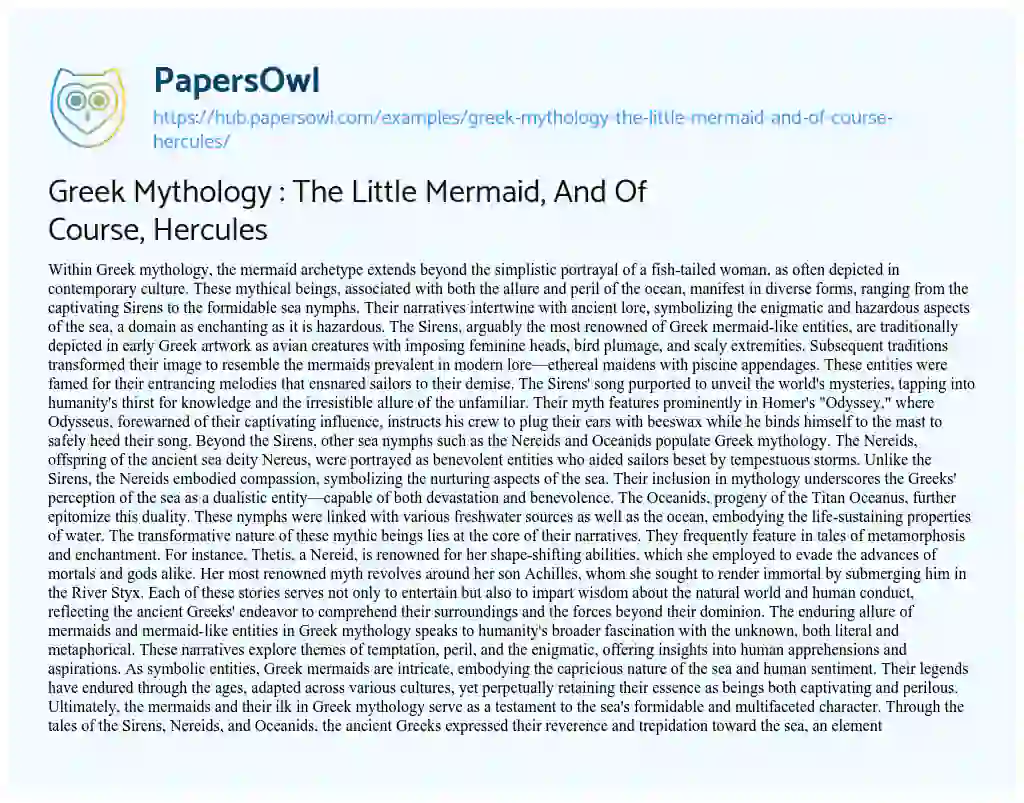 Essay on Greek Mythology : The Little Mermaid, And Of Course, Hercules
