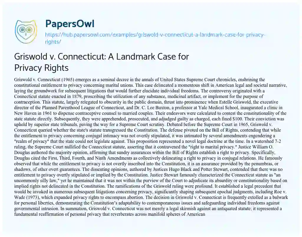 Essay on Griswold v. Connecticut: A Landmark Case for Privacy Rights