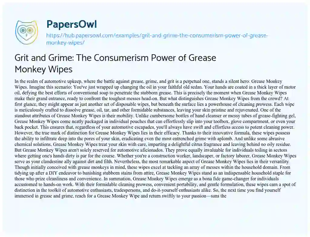 Essay on Grit and Grime: The Consumerism Power of Grease Monkey Wipes