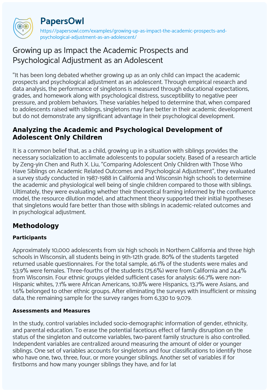 Essay on Growing up as Impact the Academic Prospects and Psychological Adjustment as an Adolescent