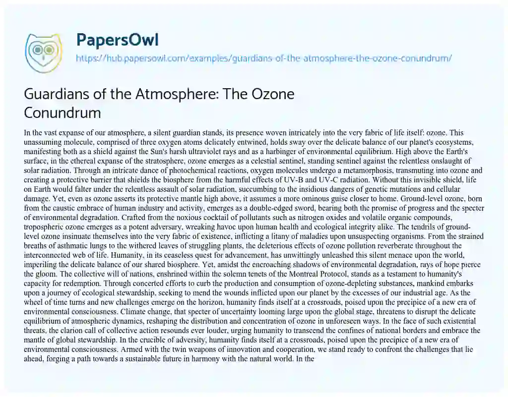 Essay on Guardians of the Atmosphere: The Ozone Conundrum