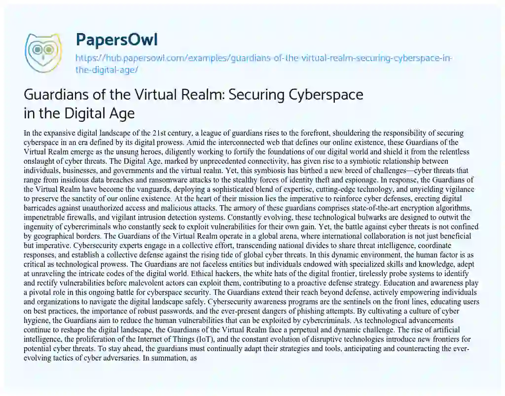 Essay on Guardians of the Virtual Realm: Securing Cyberspace in the Digital Age
